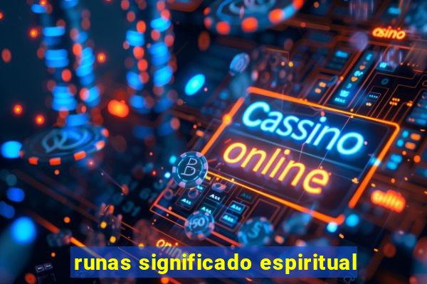 runas significado espiritual